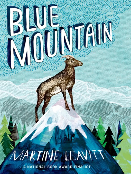 Title details for Blue Mountain by Martine Leavitt - Wait list